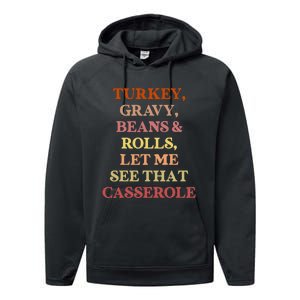 Turkey Gravy Beans And Rolls Let Me See That Casserole Performance Fleece Hoodie