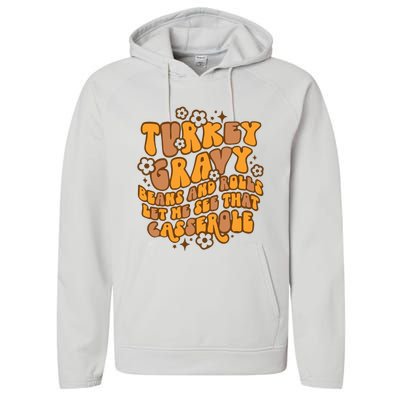 Turkey Gravy Beans And Rolls Let Me See That Casserole Performance Fleece Hoodie