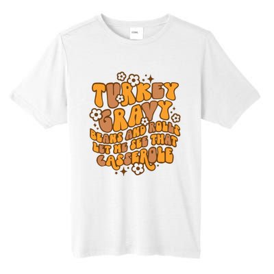 Turkey Gravy Beans And Rolls Let Me See That Casserole Tall Fusion ChromaSoft Performance T-Shirt