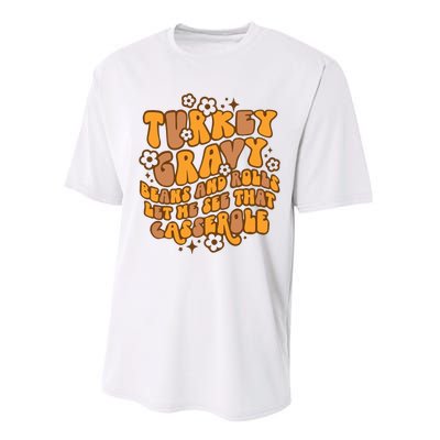 Turkey Gravy Beans And Rolls Let Me See That Casserole Performance Sprint T-Shirt