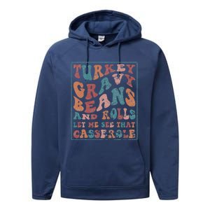 Turkey Gravy Beans And Rolls Let Me See That Casserole Performance Fleece Hoodie