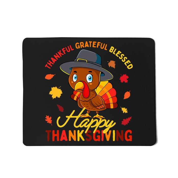 Thankful Grateful Blessed Thanksgiving Turkey Mousepad