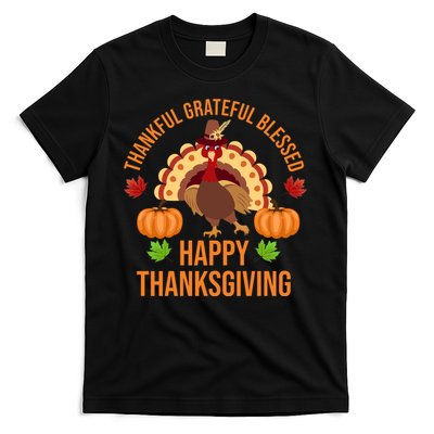 Thankful Grateful Blessed Happy Thanksgiving Quote T-Shirt