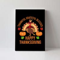 Thankful Grateful Blessed Happy Thanksgiving Quote Canvas