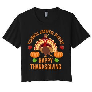 Thankful Grateful Blessed Happy Thanksgiving Quote Women's Crop Top Tee