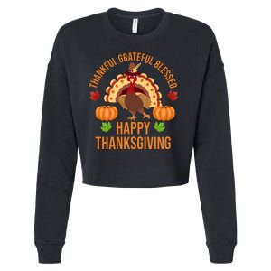 Thankful Grateful Blessed Happy Thanksgiving Quote Cropped Pullover Crew