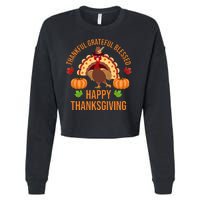 Thankful Grateful Blessed Happy Thanksgiving Quote Cropped Pullover Crew