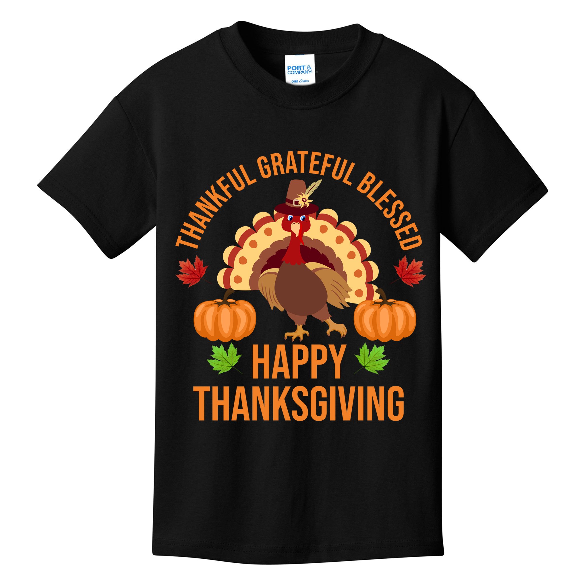 Thankful Grateful Blessed Happy Thanksgiving Quote Kids T-Shirt