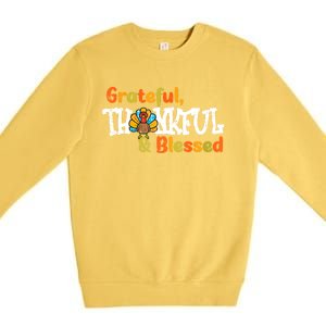 Thankful Grateful Blessed Thanksgiving Turkey Girls Premium Crewneck Sweatshirt