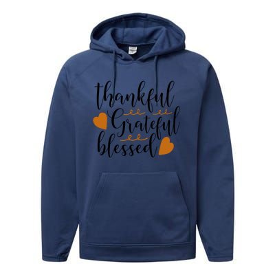 Thankful Grateful Blessed Performance Fleece Hoodie