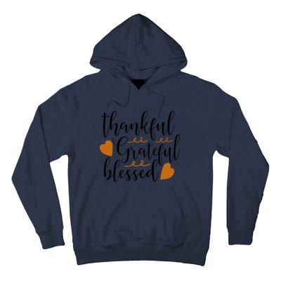 Thankful Grateful Blessed Tall Hoodie