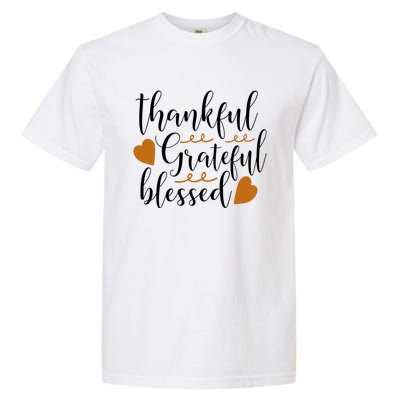 Thankful Grateful Blessed Garment-Dyed Heavyweight T-Shirt