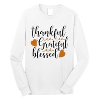 Thankful Grateful Blessed Long Sleeve Shirt