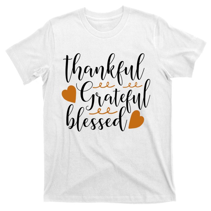 Thankful Grateful Blessed T-Shirt