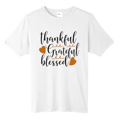 Thankful Grateful Blessed Tall Fusion ChromaSoft Performance T-Shirt