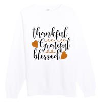 Thankful Grateful Blessed Premium Crewneck Sweatshirt