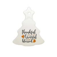 Thankful Grateful Blessed Ceramic Tree Ornament