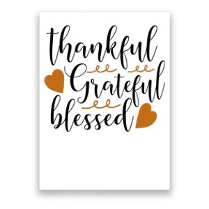 Thankful Grateful Blessed Poster