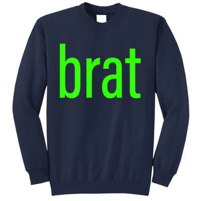 Trending Green Brat Tall Sweatshirt