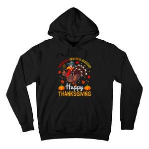 Thankful Grateful Blessed Turkey Family Happy Thanksgiving Tall Hoodie