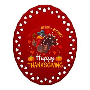 Thankful Grateful Blessed Turkey Family Happy Thanksgiving Ceramic Oval Ornament