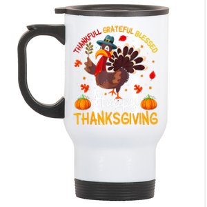 Thankful Grateful Blessed Turkey Family Happy Thanksgiving Stainless Steel Travel Mug