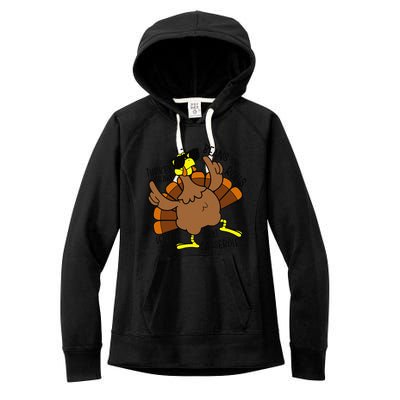 Turkey Gravy Beans And Rolls Let Me See That Casserole Women's Fleece Hoodie