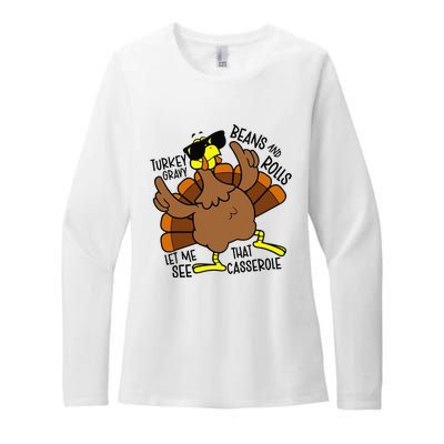 Turkey Gravy Beans And Rolls Let Me See That Casserole Womens CVC Long Sleeve Shirt