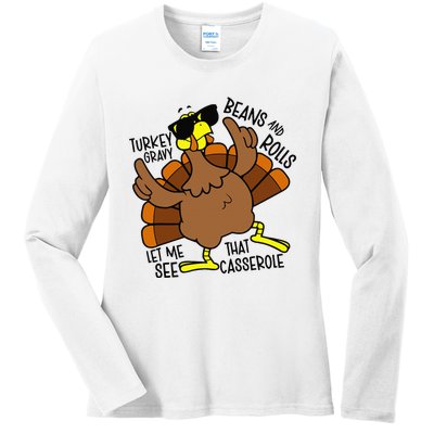 Turkey Gravy Beans And Rolls Let Me See That Casserole Ladies Long Sleeve Shirt