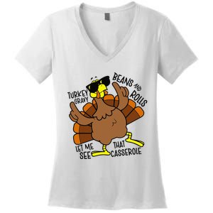 Turkey Gravy Beans And Rolls Let Me See That Casserole Women's V-Neck T-Shirt