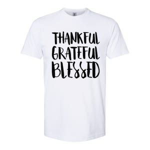 Thankful Grateful Blessed Gift Thanksgiving Day Cute Gift Softstyle CVC T-Shirt