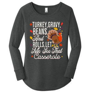 Turkey Gravy Beans And Rolls Let Me See That Casserole Women's Perfect Tri Tunic Long Sleeve Shirt