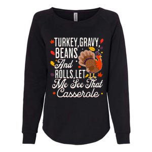 Turkey Gravy Beans And Rolls Let Me See That Casserole Womens California Wash Sweatshirt