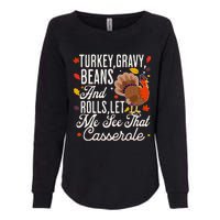 Turkey Gravy Beans And Rolls Let Me See That Casserole Womens California Wash Sweatshirt