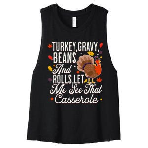 Turkey Gravy Beans And Rolls Let Me See That Casserole Women's Racerback Cropped Tank