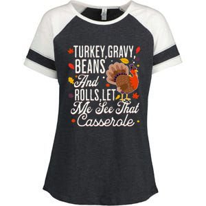 Turkey Gravy Beans And Rolls Let Me See That Casserole Enza Ladies Jersey Colorblock Tee