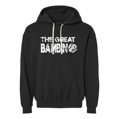 The Great Bambino Simple Baseball Legend Design Distressed Garment-Dyed Fleece Hoodie