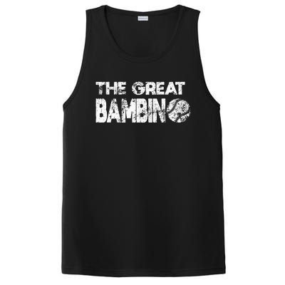 The Great Bambino Simple Baseball Legend Design Distressed PosiCharge Competitor Tank