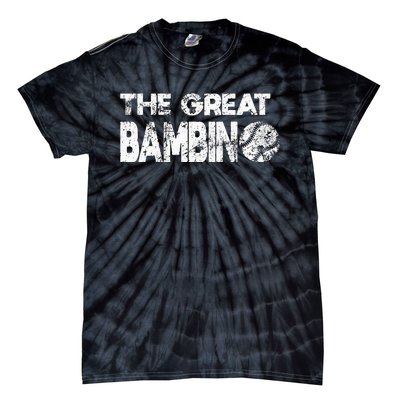 The Great Bambino Simple Baseball Legend Design Distressed Tie-Dye T-Shirt