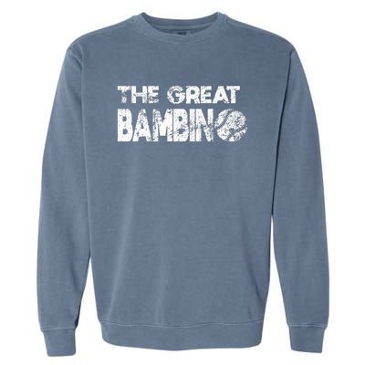 The Great Bambino Simple Baseball Legend Design Distressed Garment-Dyed Sweatshirt