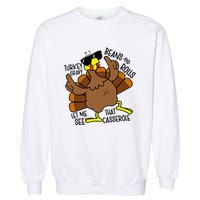 Turkey Gravy Beans And Rolls Let Me See That Casserole Garment-Dyed Sweatshirt