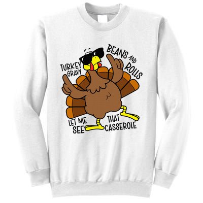 Turkey Gravy Beans And Rolls Let Me See That Casserole Sweatshirt