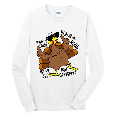 Turkey Gravy Beans And Rolls Let Me See That Casserole Tall Long Sleeve T-Shirt