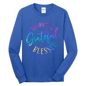 Thankful Grateful Blessed Cute Gift Tall Long Sleeve T-Shirt