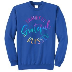 Thankful Grateful Blessed Cute Gift Tall Sweatshirt