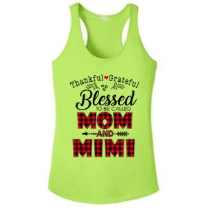 Thankful Grateful Blessed To Be Called Mom And Mimi Gift Ladies PosiCharge Competitor Racerback Tank