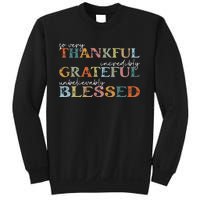 Thankful Grateful Blessed Happy Thanksgiving Day Sweatshirt