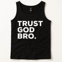 Trust God Bro Funny Christian Faith Quote Tank Top