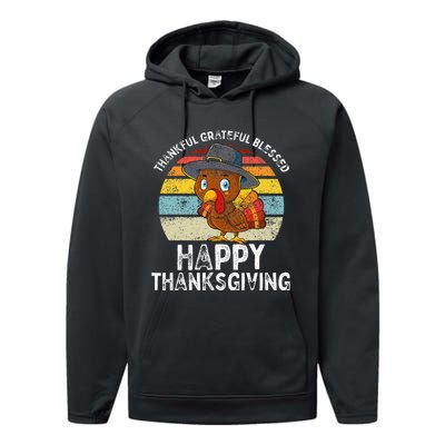 Thankful Grateful Blessed Happy Thanksgiving Turkey Performance Fleece Hoodie