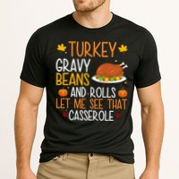 Turkey Gravy Beans And Rolls Let Me See That Casserole Funny Thanksgiving Cooling Performance Crew T-Shirt